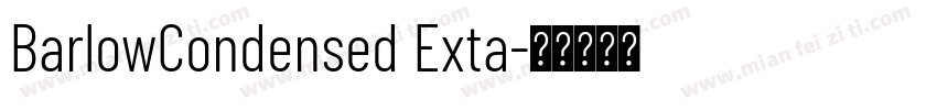 BarlowCondensed Exta字体转换